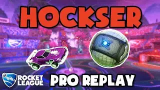 hockser Pro Ranked 3v3 #10 - Rocket League Replays