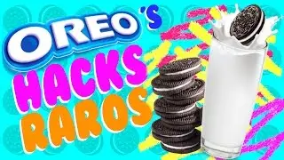 HACKS RAROS PARA COMER OREOS!!! | Gabriela Isabel