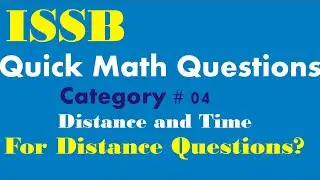 ISSB Quick Math Question for Distance and time