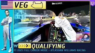 F1 25 VEGAS GP - Qualifying - Driver Career Mode | Atlassian Williams Racing FW47
