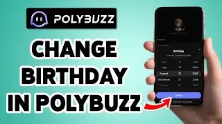 How To Change Birthday On PolyBuzz Account 2025 | Edit Age In Poly AI | PolyBuzz App