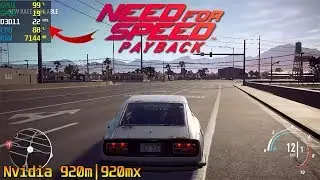 Need For Speed Payback on Nvidia 920m | 920mx | Gameplay & Benchmark Test