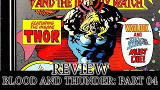 Goldilocks V.S. Golden Boy [BLOOD AND THUNDER - PART 04] (Warlock and the Infinity Watch #23 review)