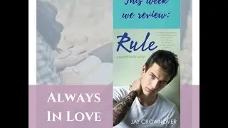 Rule by Jay Crownover - Review