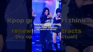 K-pop groups who I think will/won't renew their contracts!  #kpop #lesserafim #riize #aespa #enhypen