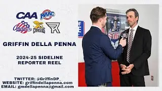 Griffin Della Penna 2024-25 Sideline Reporter Reel