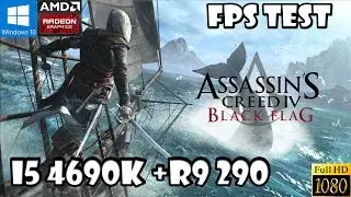 Assassin's Creed black flag - Max(smaa) Setting Game play&1080P FPS Test(i5 4690k+R9 290)