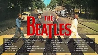 The Beatles Songs Collection - The Beatles Greatest Hits Full Album 2025 #thebeatles