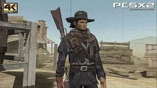 Red Dead Revolver - PS2 Gameplay UHD 4k 2160p / 60 FPS Patched (PCSX2)