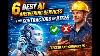 6 Best AI Answering Services for Contractors in 2026 (Tested and Compared)