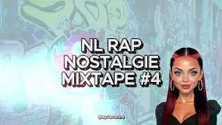 STRAAT MIXTAPE #4 | NL HIPHOP NOSTALGIE 2000-2015