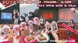 NCTzen VLOG｜YUTA LIVE TOUR 2025 -PERSONA- in KOBE｜YUTA TALK SHOW in Tokyo ｜시즈니 브이로그｜yutami #21