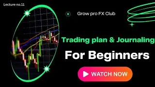 Trading plan for Beginners | journaling & Trading plan | Forex Crash Course for Beginners