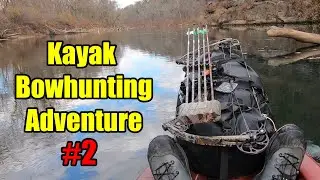 Kayak Bow Hunting, Camping, Fishing Solo Adventure &ndash; Part 2 - How to Plan a Public Land Hunting Trip