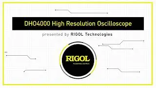 DHO4000 High Resolution Oscilloscope