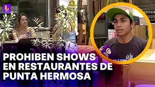 Punta Hermosa prohíbe conciertos y shows en vivo en restaurantes: 