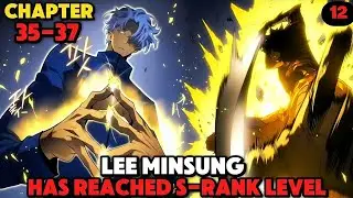 LEE MINSUNG KILLED THE APOSTLE OF ITARIM! Solo Leveling Ragnarok Episode 12 Chapter 35-37