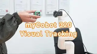myCobot 320 | Harnessing Real-Time Visual Tracking for Precision Control of the Collaborative Robot