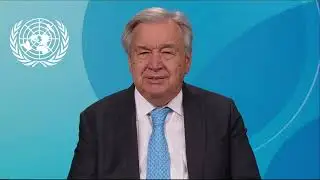 Вступительное слово Генерального секретаря Организации Объединенных Наций Антонио Гутерриша | #IR...