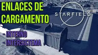 🔥 ENLACES de CARGAMENTO 🛩️​ . Mueve RECURSOS entre SISTEMAS. STARFIELD.