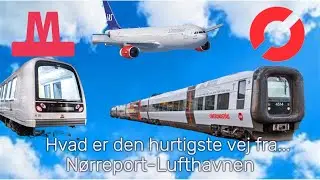 Hvad er den Hurtigste vej fra Nørreport-Lufthavnen