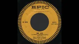 The Four Coins - One Kiss (Is Worth a Thousand Words)