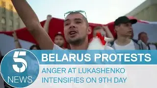Anger against the president in Belarus intensifies on ninth day of protests | 5 News