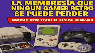 🎮 Oferta &Eacute;pica: La Mejor Membres&iacute;a Gamer Retro en Descuento Todo el Fin de Semana