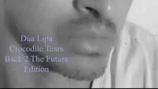 ER x Dua Lipa | Quantum Time Portal Crocodile Tears | Slows down Time | World Exclusive