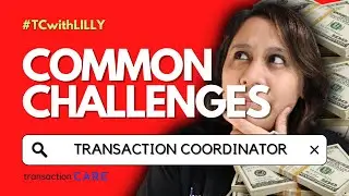 BECOMING A REAL ESTATE TRANSACTION COORDINATOR