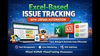 Excel Based Issue Tracking using UiPath Automation | Real-Time RPA Project #automation #excel #uiux