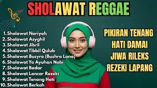 🎶 Sholawat Reggae Islami Santai | Damai & Menyentuh Hati ✨