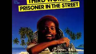 Prisoner In The Street -Third World (LIVE BEST VERSION) By Soul'