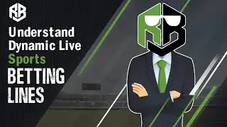 Understand Dynamic Live Sports Betting Lines