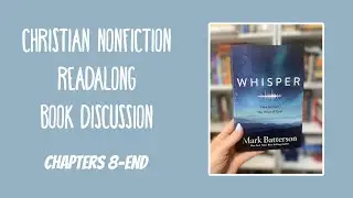 READALONG DISCUSSION || Whisper Ch 8-End