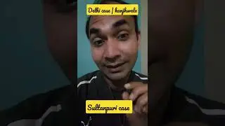 sultanpuri delhi case | #sultanpuri #kanjhawala #shorts #news #viral #ytshort