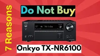 Onkyo TX-NR6100 Smart AV Receiver Review Pros, Cons & Issues You Must Know
