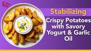 Crispy Potatoes with Savory Yogurt & Garlic Oil | Gut & Hormone Friendly Dinner
