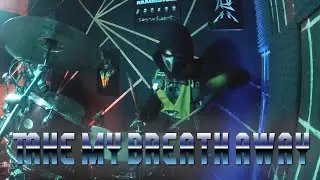 Take my breath away Drum cover