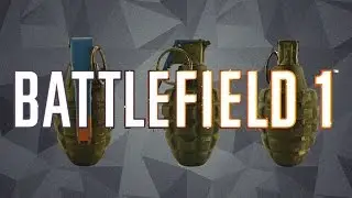 Battlefield 1 Open Beta - All Grenades