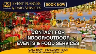 Al Siddique halls & indoor/outdoor event planner|| Al Siddique event Planner & Daig services.