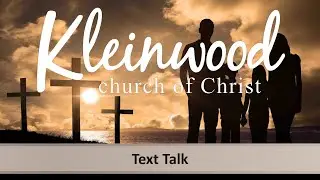 Text Talk - JESUS AND THE HOLIDAYS