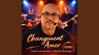 Changement amer