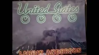 Laurie Anderson - United States Live (1984) [full album vinyl rip]