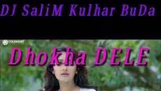 Pyar me kaisan dhokha dele toy NEW nagpuri song Dj salim KULHAR BUDA