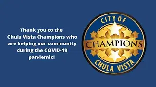 Chula Vista Community Champions 2021 Thank You Celebration