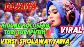DJ RELIGI - KIDUNG - WAHYU KOLOSEBO - TURI TURI PUTIH VERSI DJ REMIX Di saran kan pakai headset 🎧 🎶