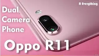 Oppo R11 Review