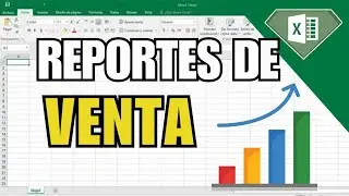 3 Tipos de Reporte de Ventas Excel que debes conocer para mejorar tu productividad