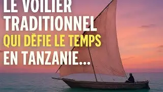 Ep. 11 - Le voilier traditionnel qui défie le temps